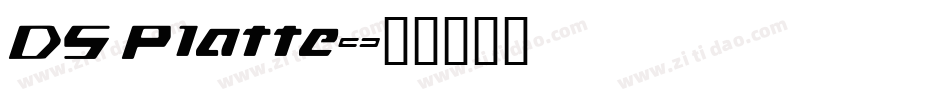 DS Platte字体转换